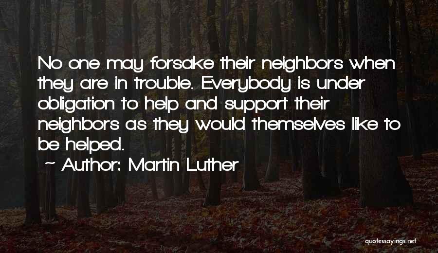 Community And Neighbors Quotes By Martin Luther