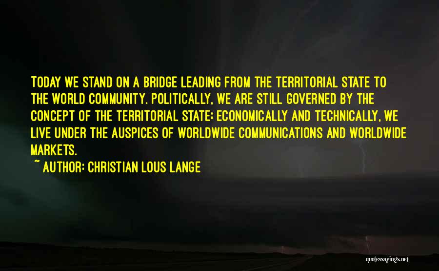 Community And Quotes By Christian Lous Lange