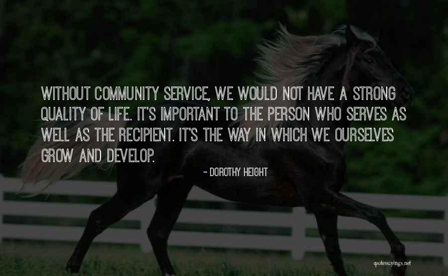 Community And Quotes By Dorothy Height