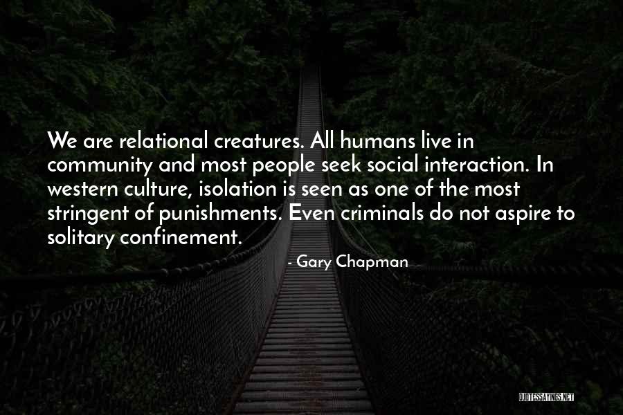 Community And Quotes By Gary Chapman