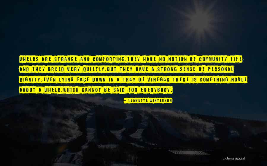 Community And Quotes By Jeanette Winterson Community And Quotes By Jeanette Winterson