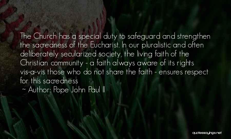 Community And Quotes By Pope John Paul II