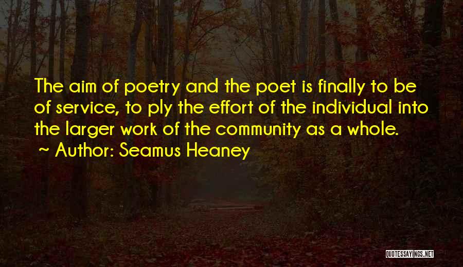 Community And Quotes By Seamus Heaney