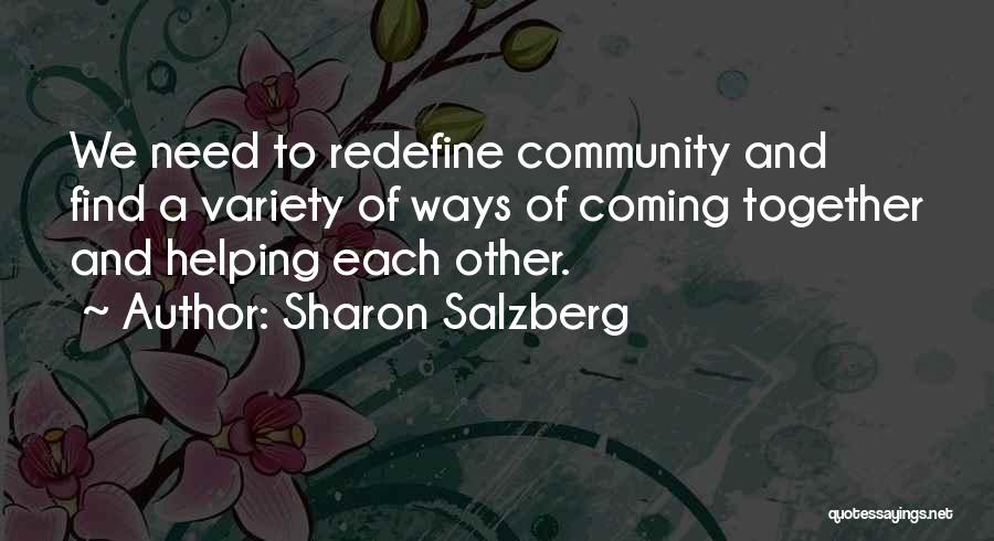 Community And Quotes By Sharon Salzberg