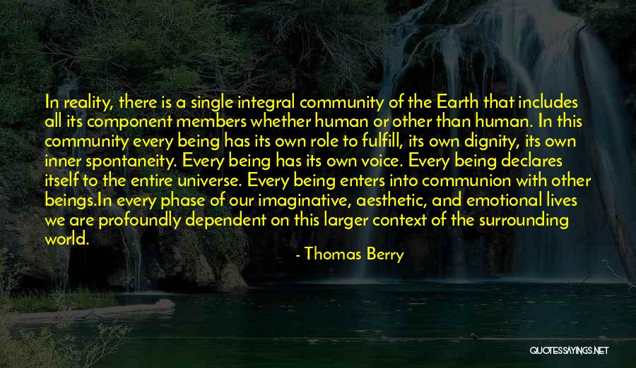 Community And Quotes By Thomas Berry