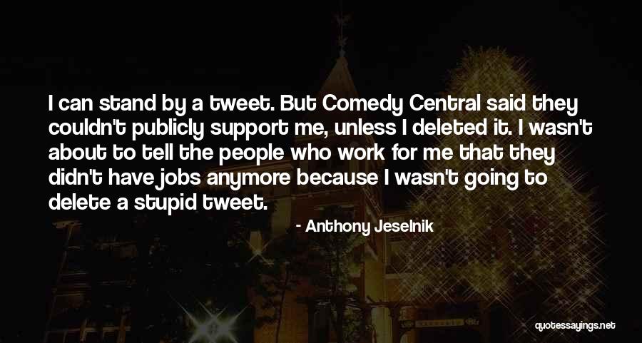 Community And School Partnership Quotes By Anthony Jeselnik Community And School Partnership Quotes By Anthony Jeselnik