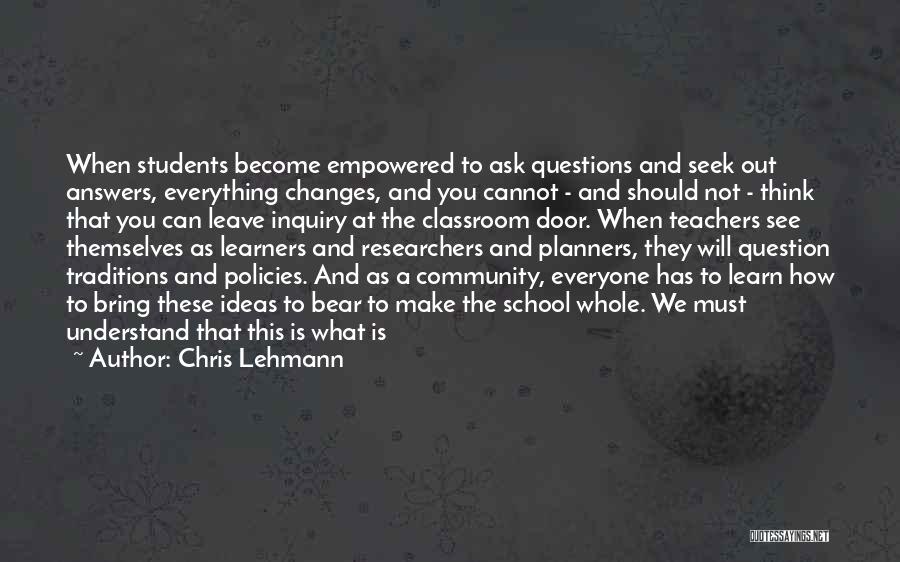 Community And School Quotes By Chris Lehmann