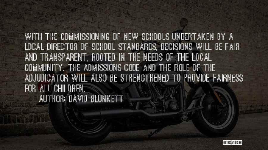 Community And School Quotes By David Blunkett