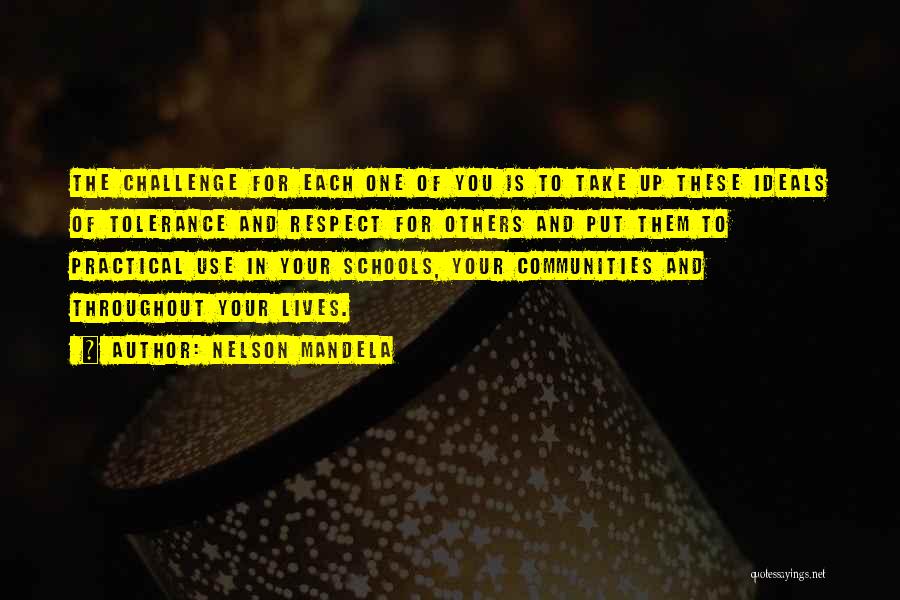 Community And School Quotes By Nelson Mandela