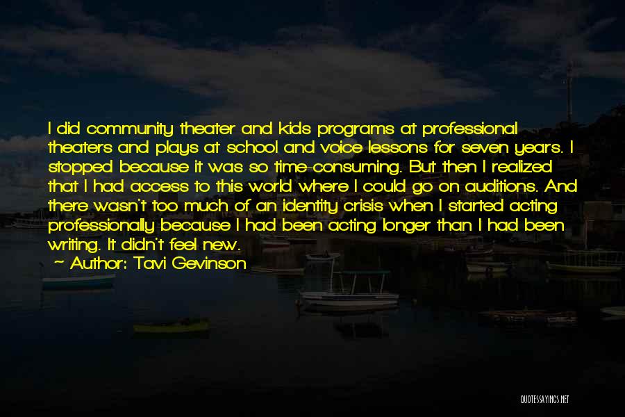 Community And School Quotes By Tavi Gevinson