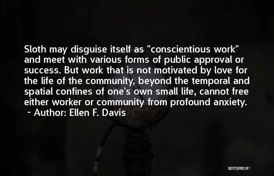 Community And Success Quotes By Ellen F. Davis