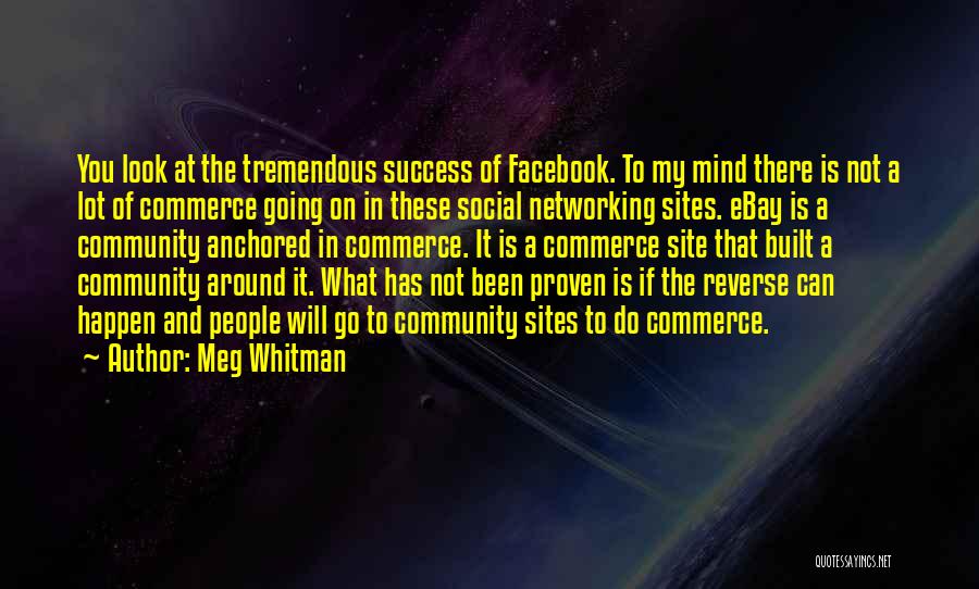 Community And Success Quotes By Meg Whitman