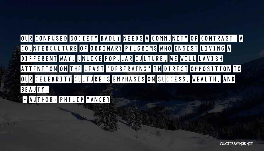 Community And Success Quotes By Philip Yancey