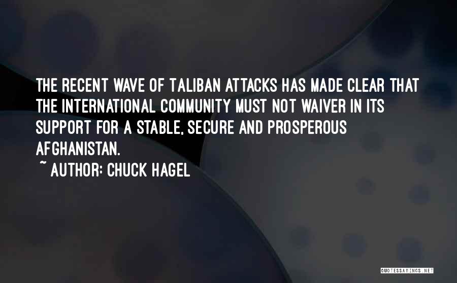 Community And Support Quotes By Chuck Hagel