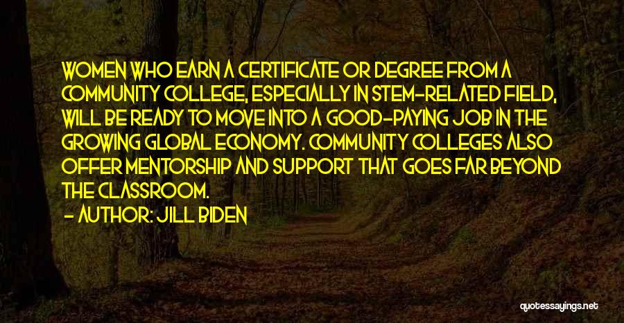 Community And Support Quotes By Jill Biden