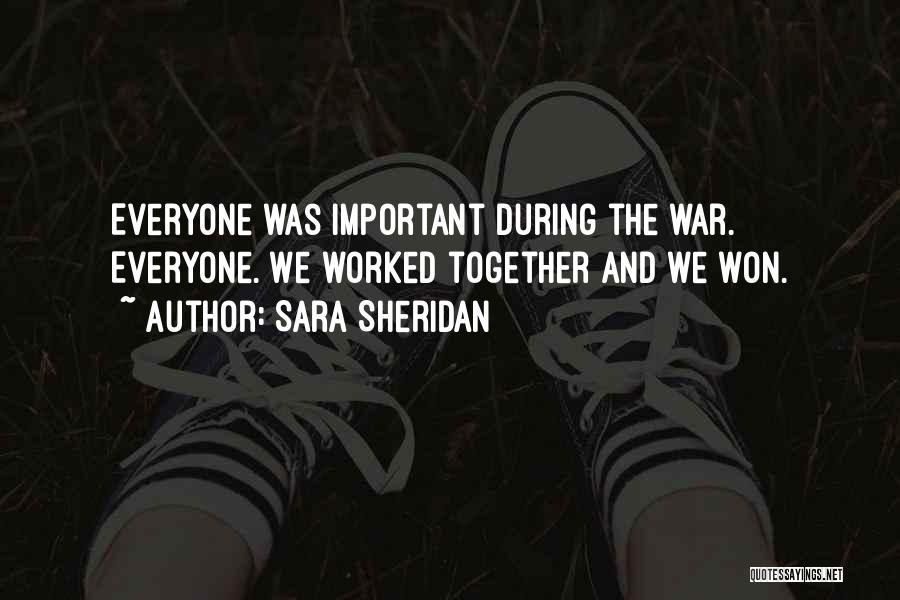 Community And Teamwork Quotes By Sara Sheridan