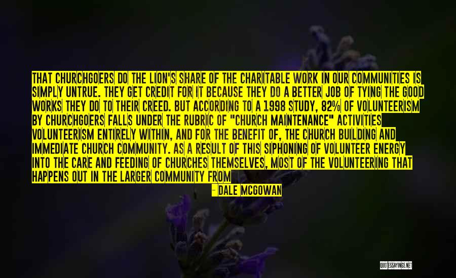 Community And Volunteering Quotes By Dale McGowan Community And Volunteering Quotes By Dale McGowan