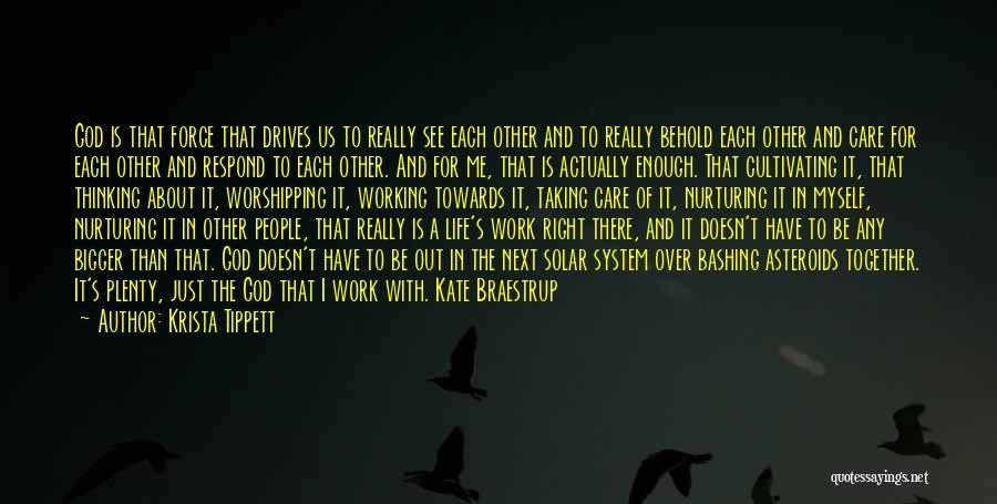 Community And Working Together Quotes By Krista Tippett
