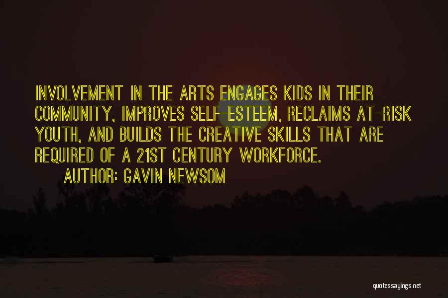 Community And Youth Quotes By Gavin Newsom