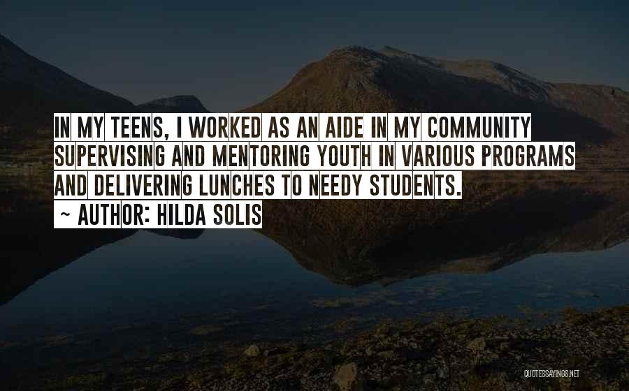 Community And Youth Quotes By Hilda Solis