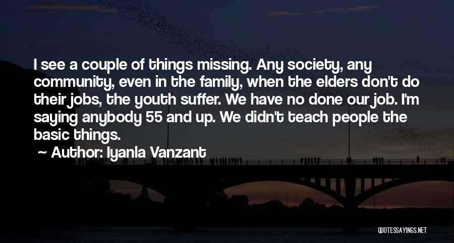 Community And Youth Quotes By Iyanla Vanzant
