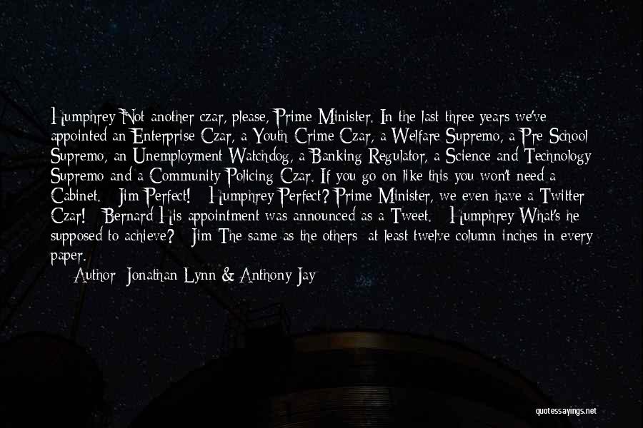 Community And Youth Quotes By Jonathan Lynn & Anthony Jay