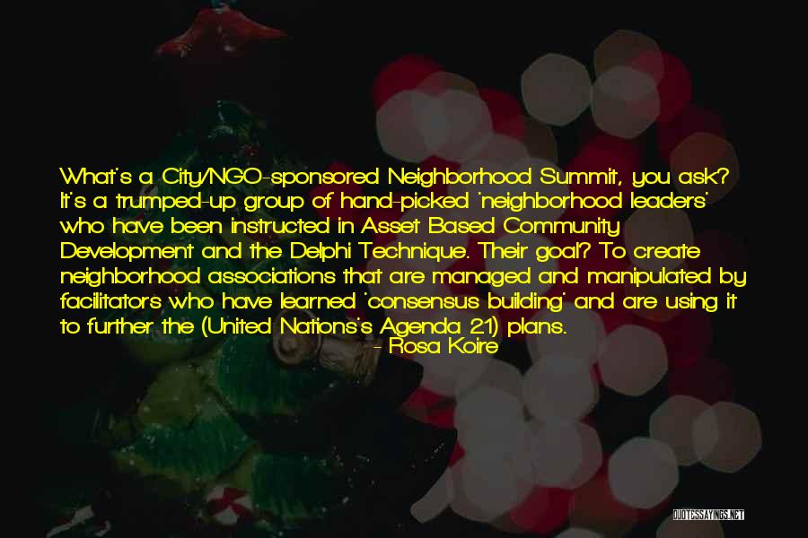 Community Building Quotes By Rosa Koire Community Building Quotes By Rosa Koire