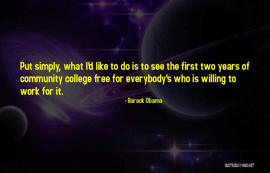 Community College Quotes By Barack Obama Community College Quotes By Barack Obama