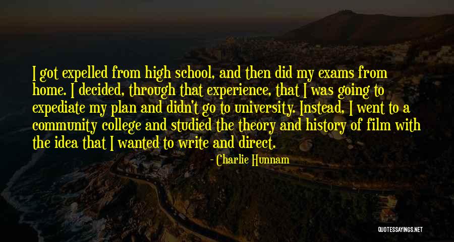 Community College Quotes By Charlie Hunnam Community College Quotes By Charlie Hunnam