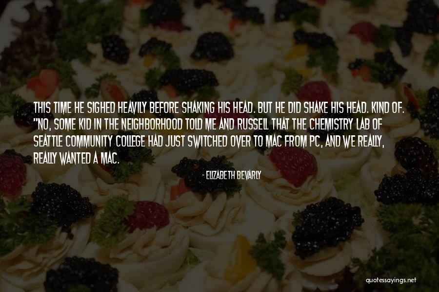 Community College Quotes By Elizabeth Bevarly Community College Quotes By Elizabeth Bevarly