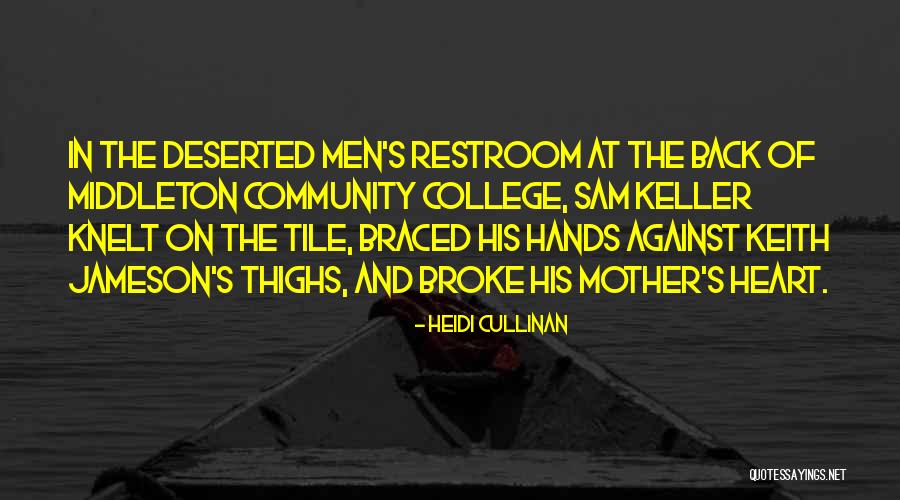 Community College Quotes By Heidi Cullinan Community College Quotes By Heidi Cullinan