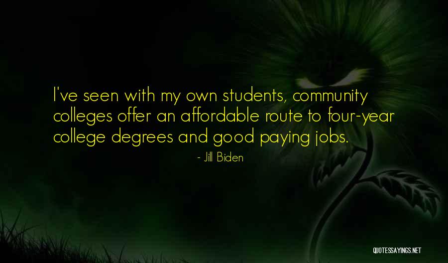 Community College Quotes By Jill Biden