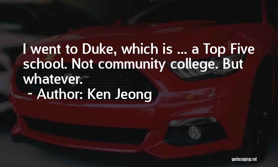 Community College Quotes By Ken Jeong