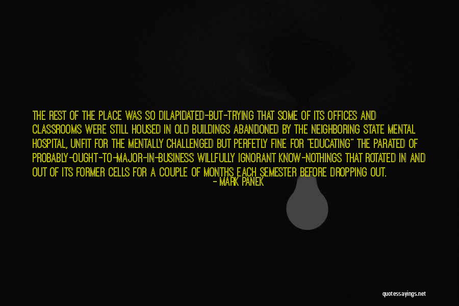 Community College Quotes By Mark Panek Community College Quotes By Mark Panek