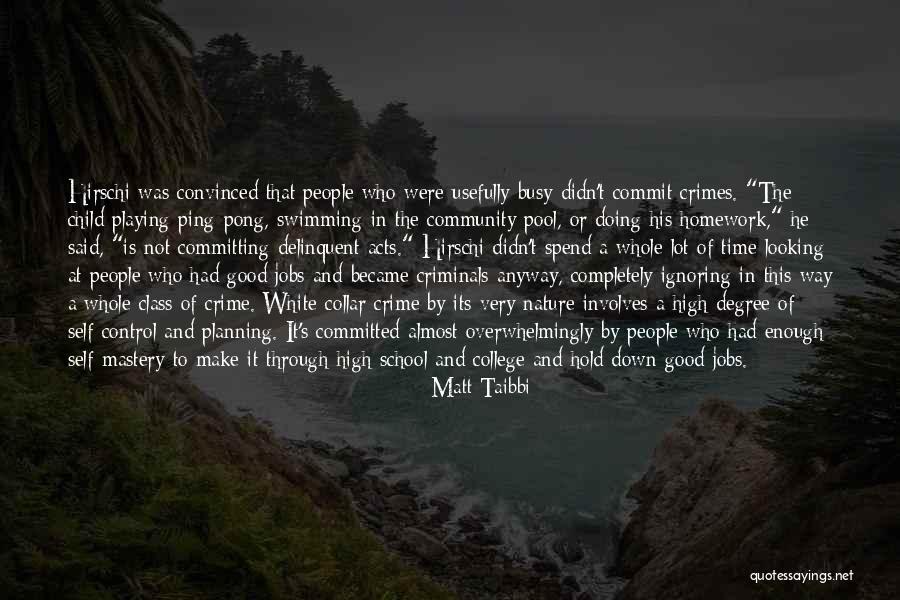 Community College Quotes By Matt Taibbi Community College Quotes By Matt Taibbi