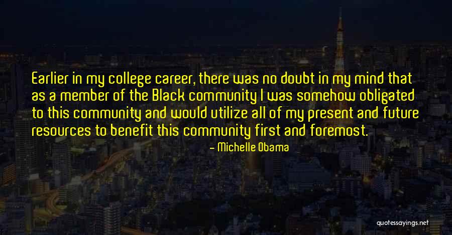 Community College Quotes By Michelle Obama