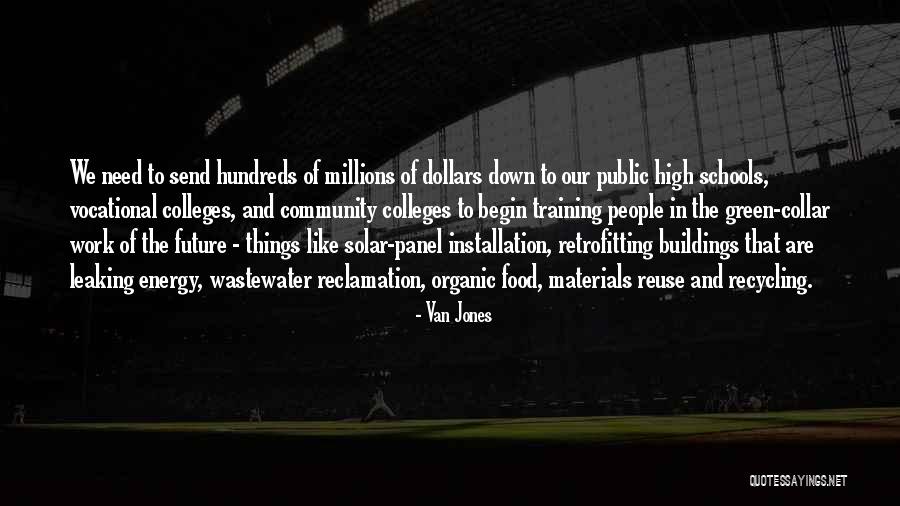 Community College Quotes By Van Jones Community College Quotes By Van Jones