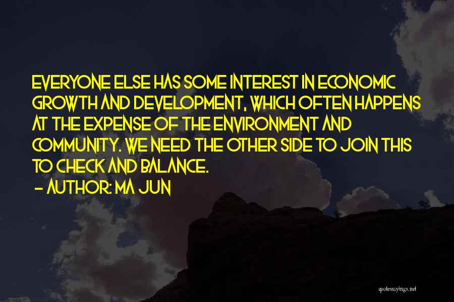 Community Economic Development Quotes By Ma Jun