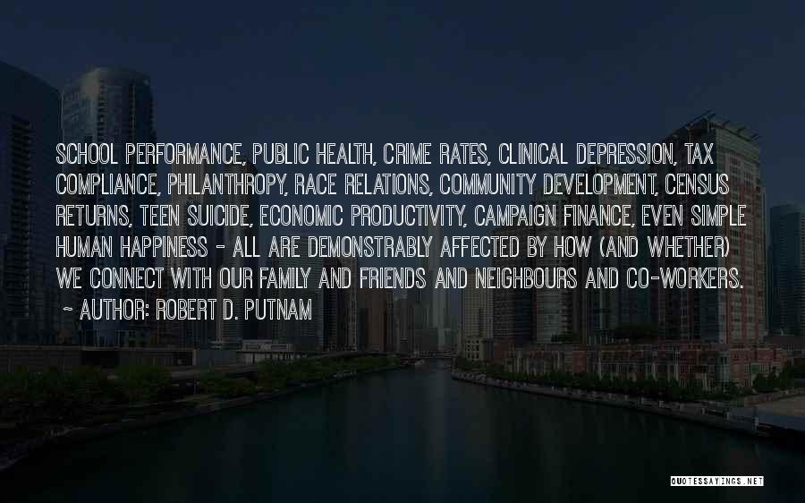 Community Economic Development Quotes By Robert D. Putnam