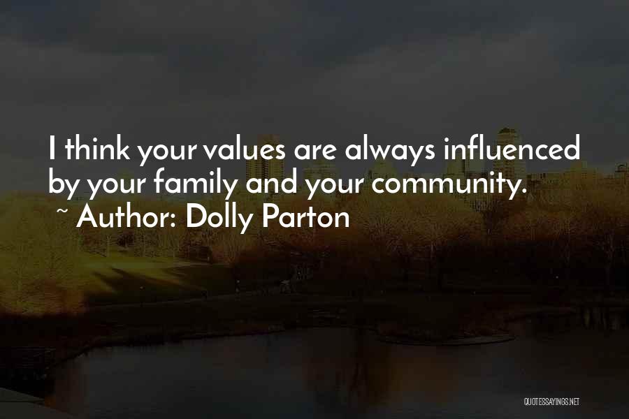 Community Family Quotes By Dolly Parton