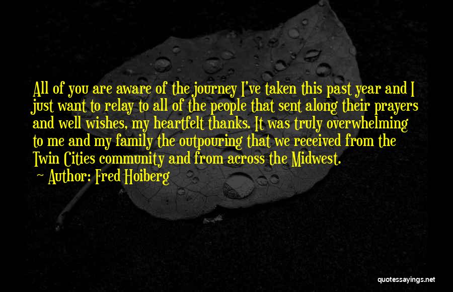 Community Family Quotes By Fred Hoiberg