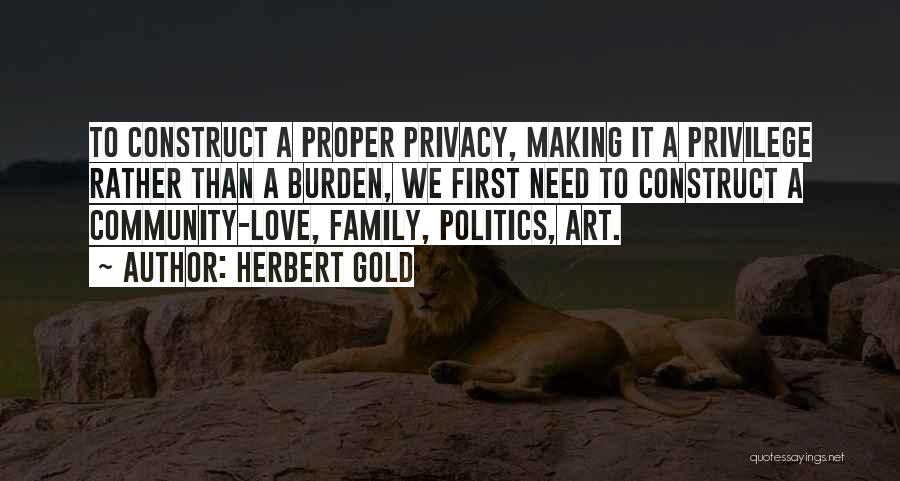 Community Family Quotes By Herbert Gold