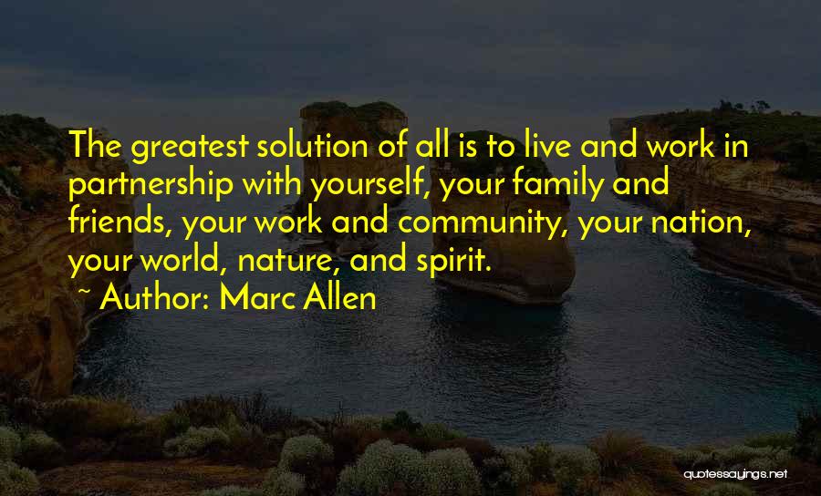 Community Family Quotes By Marc Allen