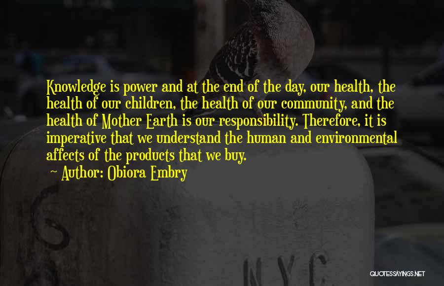 Community Health And Environment Quotes By Obiora Embry