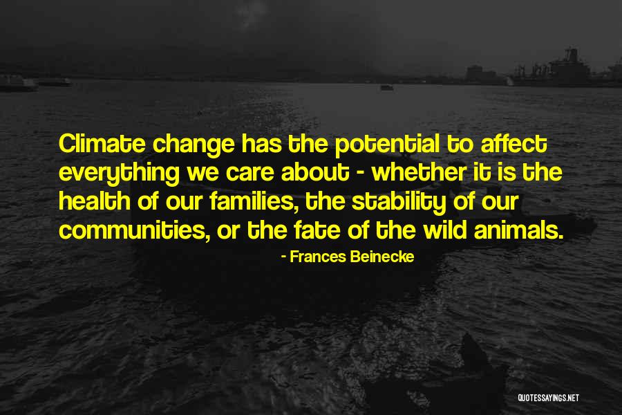 Community Health Care Quotes By Frances Beinecke Community Health Care Quotes By Frances Beinecke