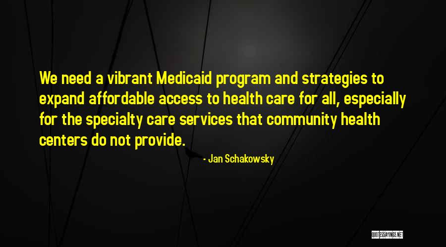 Community Health Care Quotes By Jan Schakowsky Community Health Care Quotes By Jan Schakowsky