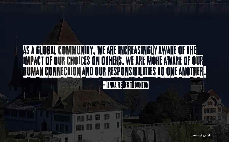 Community Impact Quotes By Linda Fisher Thornton