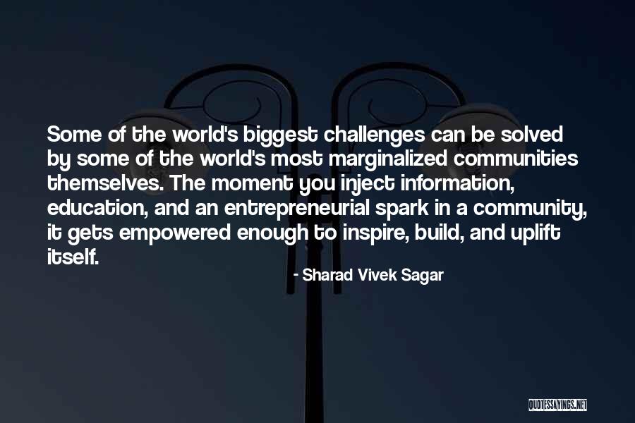 Community Impact Quotes By Sharad Vivek Sagar