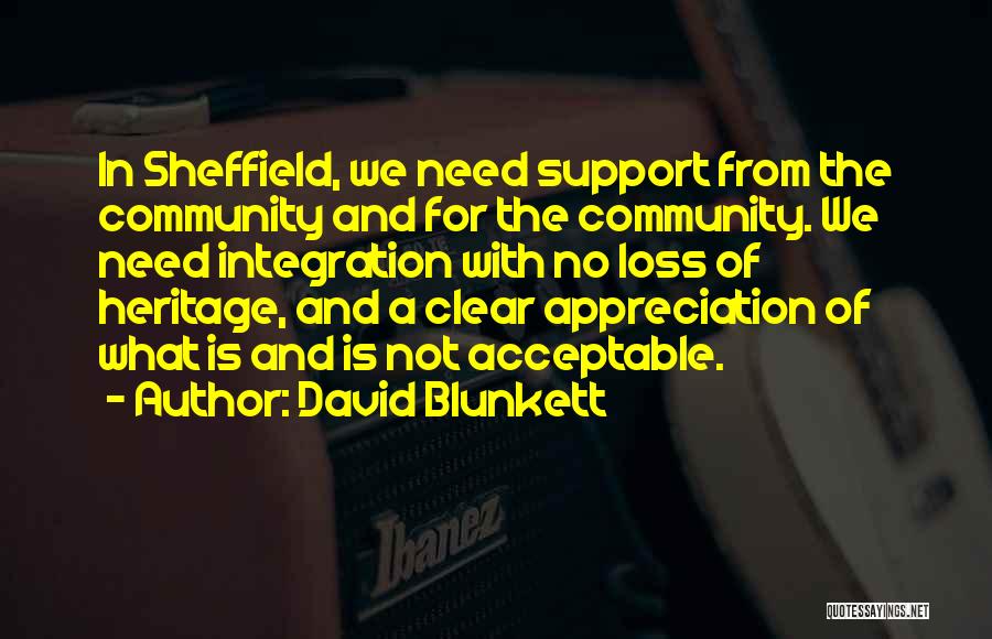 Community Integration Quotes By David Blunkett
