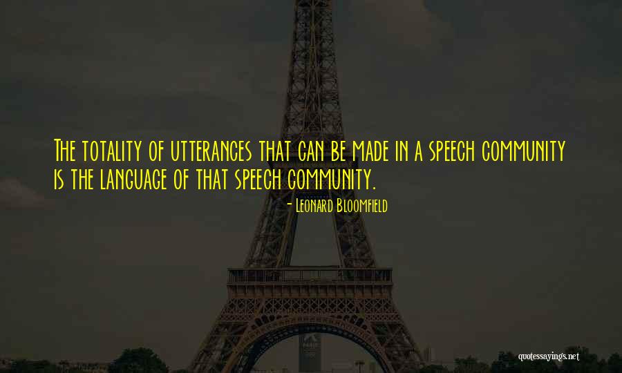 Community Language Learning Quotes By Leonard Bloomfield Community Language Learning Quotes By Leonard Bloomfield